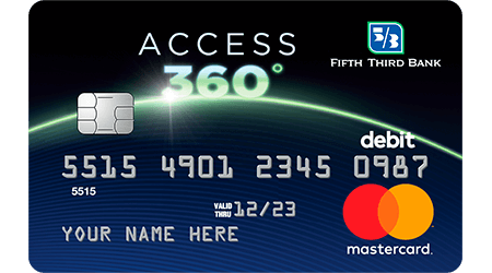 Fifth Third Access 360° Reloadable Prepaid Debit Card