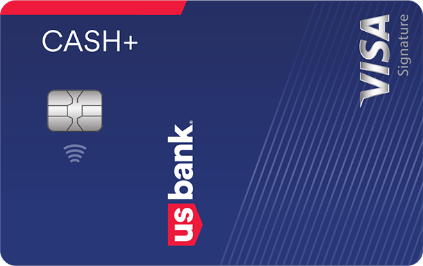 U.S. BANK CASH+® VISA SIGNATURE® CARD